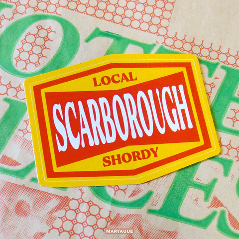 Scarborough Shordy — Sticker